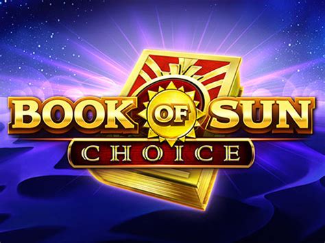 Book Of Sun Choice Bwin